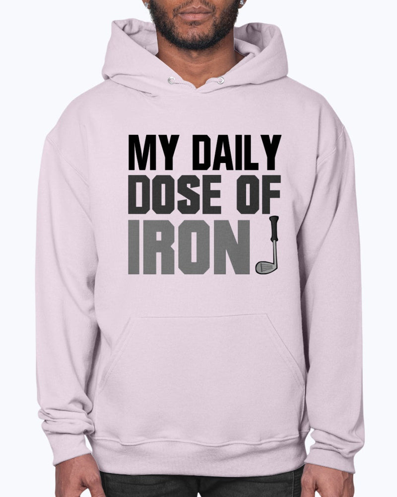 My Daily dose of Iron - Golf - Hoodie by Tshirt Unlimited