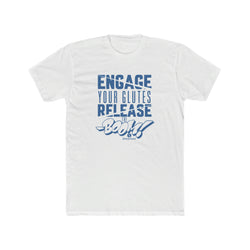 Engage Your Glutes Unisex Ultra Cotton Tee
